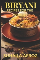 BIRYANI: RECIPES FOR THE WORLD B0DVGLHV8T Book Cover