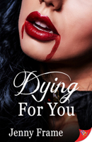 Dying for You 1636790739 Book Cover