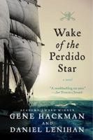 Wake of the Perdido Star 0451202112 Book Cover