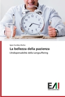 La bellezza della pazienza: L'Indispensabilità della Longsuffering 6200831645 Book Cover