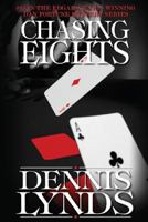Chasing Eights: #15 in the Edgar Award-winning Dan Fortune mystery series 1941517293 Book Cover