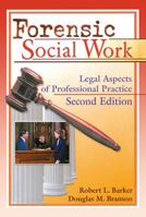 Forensic Social Work (Haworth Social Work Practice) 0789008688 Book Cover