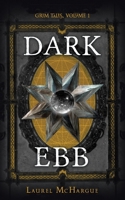 Dark Ebb: Grim Tales 1945837012 Book Cover