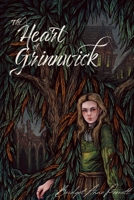 The Heart of Grinnwick 0645996009 Book Cover