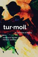 tur·moil: our definition of love 1983883638 Book Cover