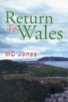 Return to Wales 1848972989 Book Cover