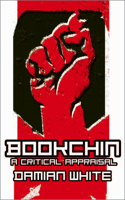 Bookchin: A Critical Appraisal 0745319645 Book Cover