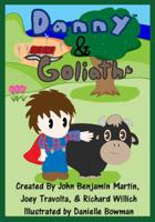 Danny and Goliath 0983079404 Book Cover