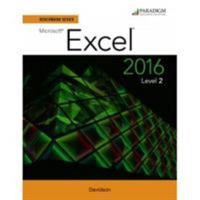 Benchmark Series: Microsoft (R) Excel 2016 Level 2: Workbook 0763871702 Book Cover