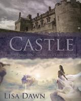 Castle: and other poems about growing up in a fairy tale world 145154717X Book Cover