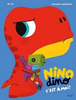 Nino Dino - C'est à moi ! 2408019400 Book Cover