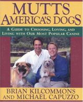 Mutts: America's Dogs 0446519499 Book Cover