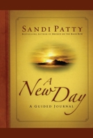 A New Day: A Guided Journal 1416535918 Book Cover