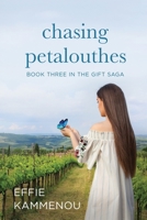 Chasing Petalouthes 0692120599 Book Cover