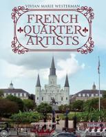 French Quarter Artists 1977779530 Book Cover