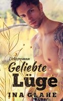 Geliebte Lüge 1544090986 Book Cover