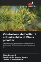 Valutazione dell'attività antimicrobica di Pinus pinaster (Italian Edition) 6207559096 Book Cover