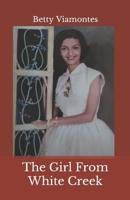 The Girl from White Creek 1089211058 Book Cover