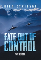 Fate Out of Control 0228885779 Book Cover