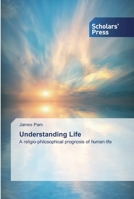 Understanding Life 6138838912 Book Cover