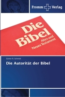 Die Autorität der Bibel 6202442468 Book Cover
