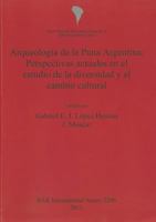 Arqueologia de la Puna Argentina: Perspectivas Actuales En El Estudio de la Diversidad y El Cambio Cultural 1407308734 Book Cover