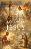 A Testimony of Jesus B0HD3JPVSB Book Cover