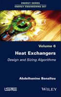Design and Calculation of Heat Exchangers 1786302861 Book Cover