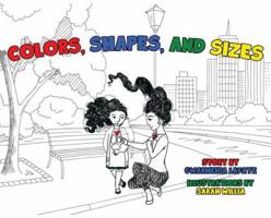 Colors, Shapes and Sizes 069218855X Book Cover