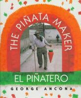 El piñatero/ The Piñata Maker 0152618759 Book Cover