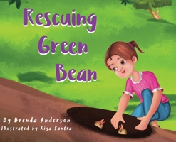Rescuing Green Bean 0996576673 Book Cover