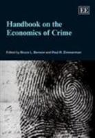 Handbook on the Economics of Crime 1847209548 Book Cover