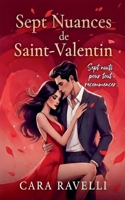 Sept Nuances de Saint-Valentin (Sept Nuances d'Amour) (French Edition) B0GN58LSZK Book Cover
