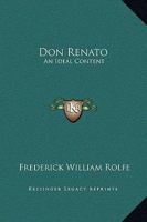 Don Renato: An Ideal Content 1162660201 Book Cover