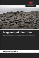 Fragmented Identities 6209446620 Book Cover