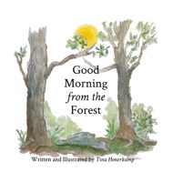 Good Morning from the Forest B0BZ98ZBPM Book Cover
