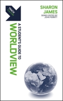 Track: Worldview: A Student's Guide to Worldview 1527108430 Book Cover