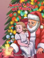 Santa's Bag of Magic 1635757843 Book Cover
