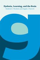 Dyslexia, Learning, and the Brain 0262515091 Book Cover