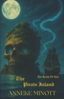 The Pirate Island: The Realm of Isla B0FN4912J9 Book Cover