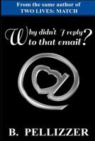 �Por qu� no respond� a aquel e-mail? 1530824354 Book Cover