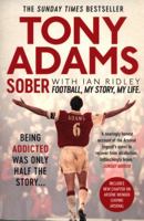 Sober: Football. My Story. My Life. 1471156753 Book Cover