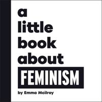 A Little Book about Feminism 0241807875 Book Cover