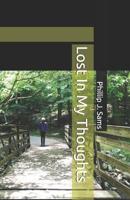 Lost In My Thoughts 1075079381 Book Cover