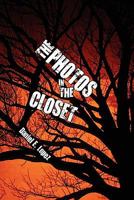 The Photos in the Closet 1608138585 Book Cover