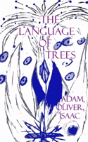 The Language of Trees 1949525309 Book Cover