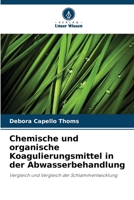 Chemische und organische Koagulierungsmittel in der Abwasserbehandlung 6207340868 Book Cover