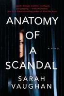Anatomy of a Scandal 1501172174 Book Cover