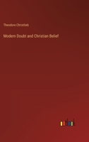 Modern Doubt and Christian Belief 3368802488 Book Cover