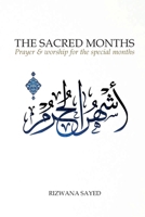 The Sacred Months (2nd Edition) B0FGCZ1JDH Book Cover